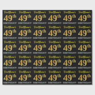 Schwarz, Nachahmung Gold "49. BIRTHDAY" Geschenkpapier