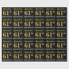 Schwarz, Nachahmung Gold "61. BIRTHDAY" Geschenkpapier