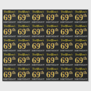 Schwarz, Nachahmung Gold "69. BIRTHDAY" Geschenkpapier