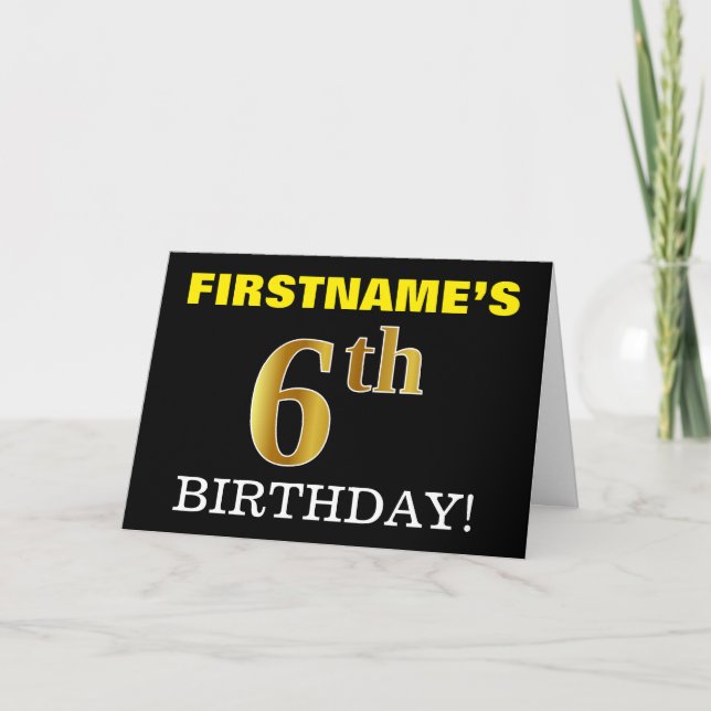 Schwarz, Nachahmung Gold "6. BIRTHDAY" Karte (Vorderseite)