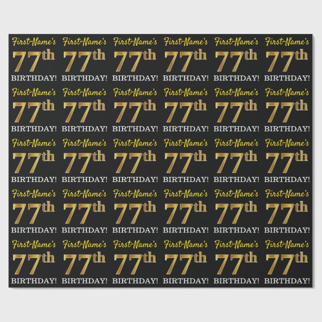 Schwarz, Nachahmung Gold "77. BIRTHDAY" Geschenkpapier (Flach)