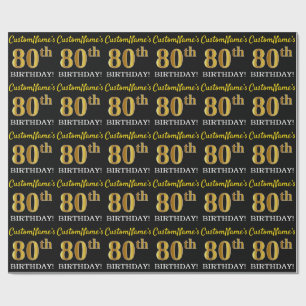 Schwarz, Nachahmung Gold "80. GEBURTSTAG" Geschenkpapier