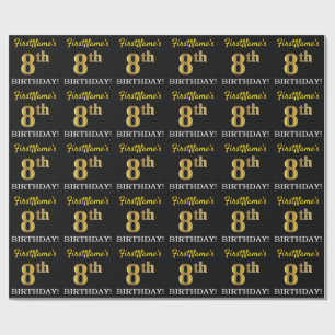 Schwarz, Nachahmung Gold "8. BIRTHDAY" Geschenkpapier