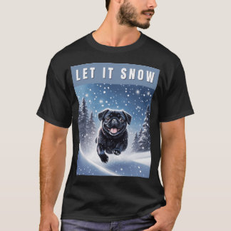 Schwarz pug - Lass es schneien T-Shirt