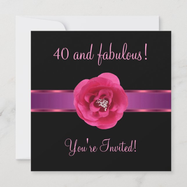 Schwarz Rosa Blume Fabulous 40. Geburtstag Einladung (Vorderseite)