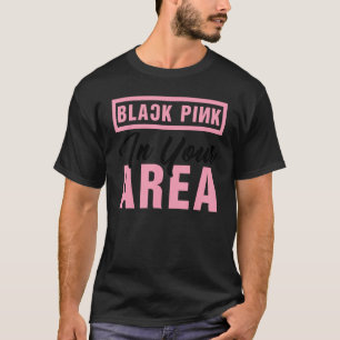 Schwarz Rosa In Deinem Gebiet K Pop Koreanischer P T-Shirt