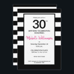 Schwarz, Rosa, weiße Streifen, 30. Party Einladung<br><div class="desc">Feiern Sie ihren Meilenstein 30. Geburtstag mit dieser schicken Schwarz-Weiß-Einladung. Das Rosa kann auf eine andere Farbe umgeschaltet werden,  aber das trendige Rosa ist hübsch phantastisch. Passen Sie jedes Feld mit den Party-Details an.</div>