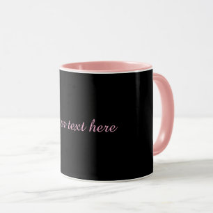 Schwarz-schwarz, rosa Besatz und Text, Tasse