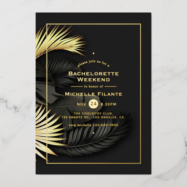 Schwarz und Gold Tropical Bachelorette Wochenende Folieneinladung (Vorderseite)
