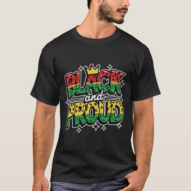 Schwarz und Stolz T-Shirt (Vorderseite)