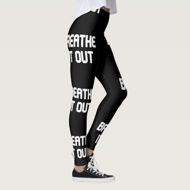 Schwarz und Weiß atmen es aus Leggings (Rechts)