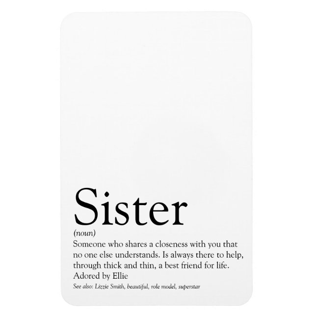 Schwarz und Weiß: Die beste Sister-Definition der  Magnet (Vertikal)