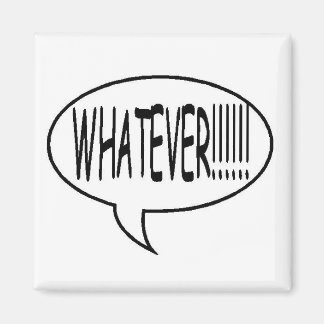 Schwarz Was auch immer!!! Sprechblase Magnet