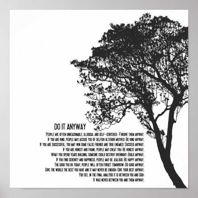 Schwarz-Weiß-Baum-Tun Sie es trotzdem Poster (Vorne)