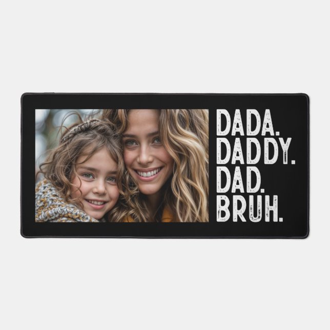 Schwarz-weiß DADA DADDY VATER BRUH FOTO VATER'S DA Schreibtischunterlage (Vorderseite)