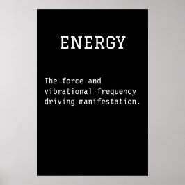 Schwarz-Weiß-Energieplakat - Moderne Inspiration Poster