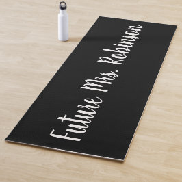 Schwarz-weiß Future Frau Bachelorette Brautparty Yogamatte