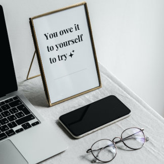 Schwarz-Weiß-inspirierendes Phrasen-Poster Poster