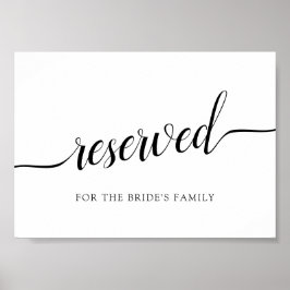 Schwarz-Weiß-Kalligrafie-Hochzeit "Reserviert"-Zei Poster