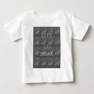 Schwarz-Weiß-Lass Go Zebra Hakuna Matata motif Baby T-shirt