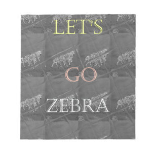 Schwarz-Weiß-Lass Go Zebra Hakuna Matata motif Notizblock