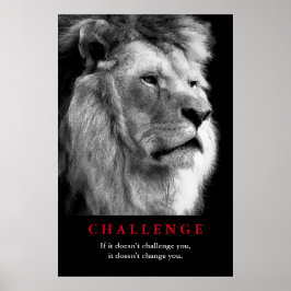 Schwarz-weiß Lion Motivierend Challenge Poster