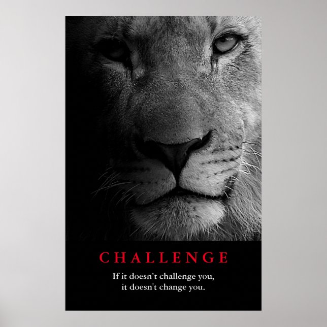 Schwarz-weiß Lion Motivierend Challenge Poster (Vorne)