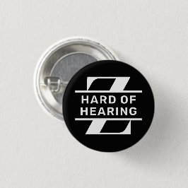 Schwarz Weiß Minimalistisches Monogramm Schwerhöri Button