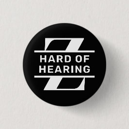 Schwarz Weiß Minimalistisches Monogramm Schwerhöri Button