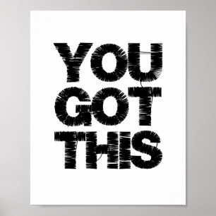 Schwarz-weiß Motivationszitat Du schaffst das Poster