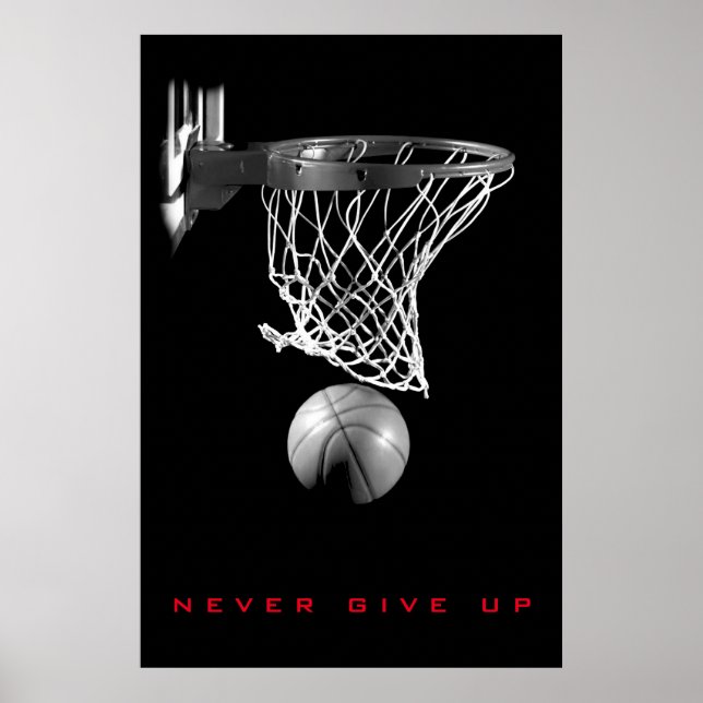 Schwarz-weiß Motivierend nie Basketball aufgeben Poster (Vorne)