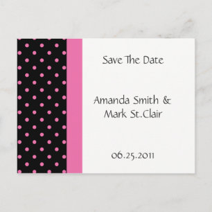 Schwarz-weiß Pink Polka Dots Save the Date Ankündigungspostkarte