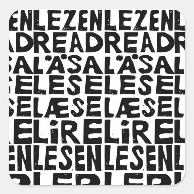 Schwarz-Weiß "Read" in 8 Sprachen Lino Cut Quadratischer Aufkleber (Vorderseite)