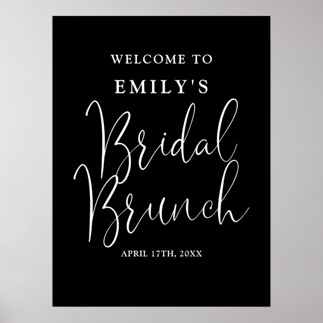 Schwarz-Weiß-Script-Bridal-Brunch Begrüßungszeiche Poster (Vorne)