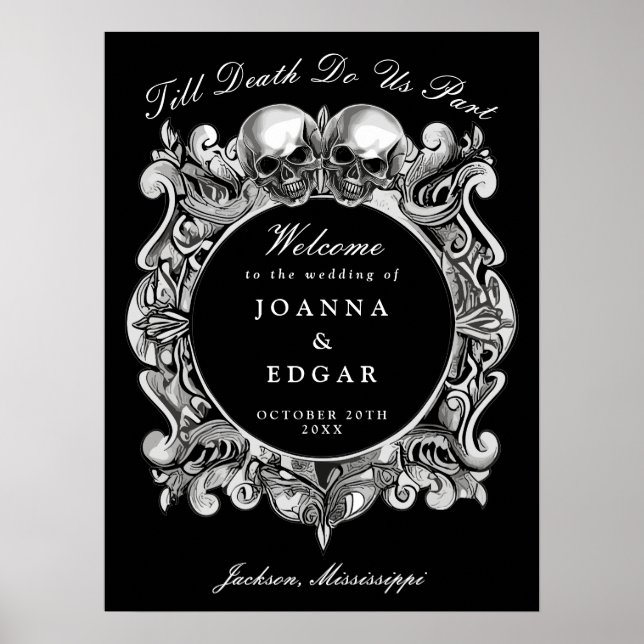 Schwarz-Weiß-Skulls Gotische Hochzeit Begrüßungsze Poster (Vorne)