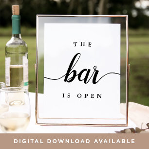 Schwarz-Weiß "The Bar is Open" Hochzeitszeichen Poster