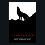 Schwarz-weiße Inspiration Leadership Wolf Pop Art Poster<br><div class="desc">Ein Wolf ist noch immer ein Wolf,  selbst wenn er allein ist. Vielleicht ist ein Wolf noch mehr ein Wolf,  wenn er allein ist.</div>