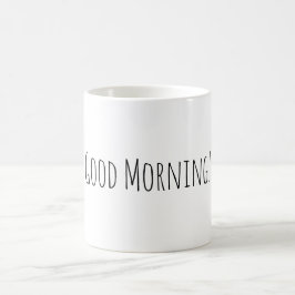 Schwarz-weiße Tasse für gute Morgenpreisvorstellun