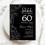 Schwarz-weiße Überraschung 60. Geburtstag Einladung<br><div class="desc">Schwarz-weiße Überraschung 60. Geburtstag Einladung. Minimalistisches modernes feminines Design mit botanischen Akzenten und Typografie-Script-Schriftart. Einfache florale Einladungskarte perfekt für eine stilvolle weibliche Überraschung am Tag. Gedruckte Zazzle Einladungen oder Sofortdownload digitalen druckbaren Vorlage.</div>
