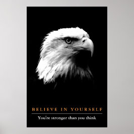 Schwarz-weißer Adler Motivierend an sich selbst gl Poster