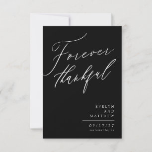 Schwarz-weißes Drehbuch für immer Glücklicherweise Dankeskarte