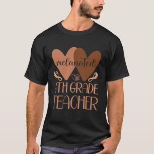 Schwarze Achte Klasse Lehrerin Schwarze Geschichte T-Shirt
