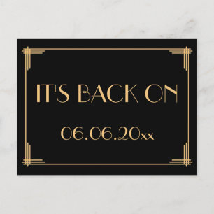 Schwarze Art Deco Gatsby Save The Date Its Back On Ankündigungspostkarte