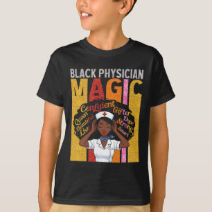 Schwarze Ärztin Magie Selbstbewusste Schöne Königi T-Shirt