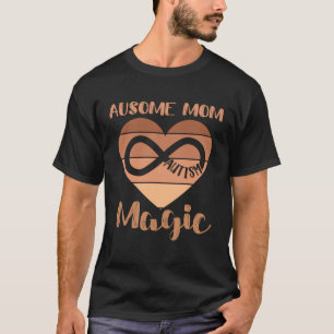 Schwarze Autismus-Mutter Ausome Mutter Magie Autis T-Shirt