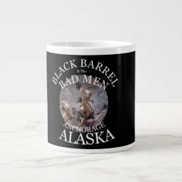 SCHWARZE BARREL UND SCHLECHTE MÄNNERANCHORAGE ALAS Jumbo-Tasse