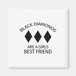 Schwarze Diamanten sind die besten Freundinnen ein Magnet