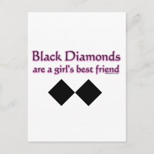 Schwarze Diamanten sind ein Mädchenbeste Freundin Postkarte