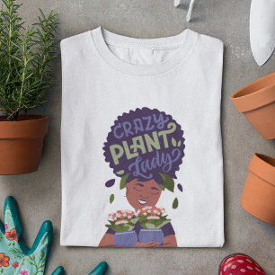 Schwarze Frau Crazy Pflanze Lady, umarmende Pflanz T-Shirt