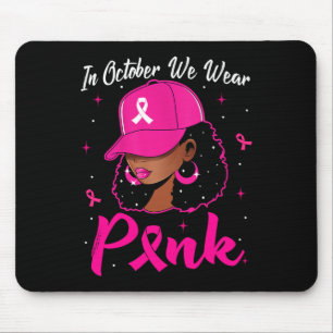 Schwarze Frau im Oktober tragen wir rosa Brustkreb Mousepad